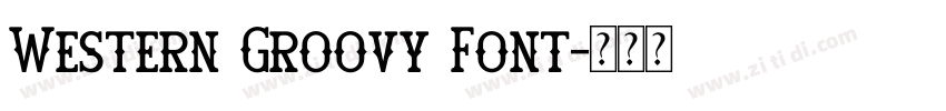 Western Groovy Font字体转换
